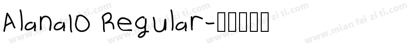 Alana Regular字体转换